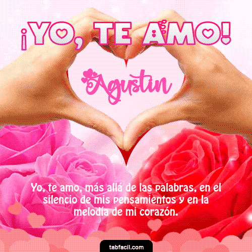 Yo, Te Amo Agustin