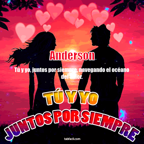 Tú y Yo Juntos por Siempre Anderson