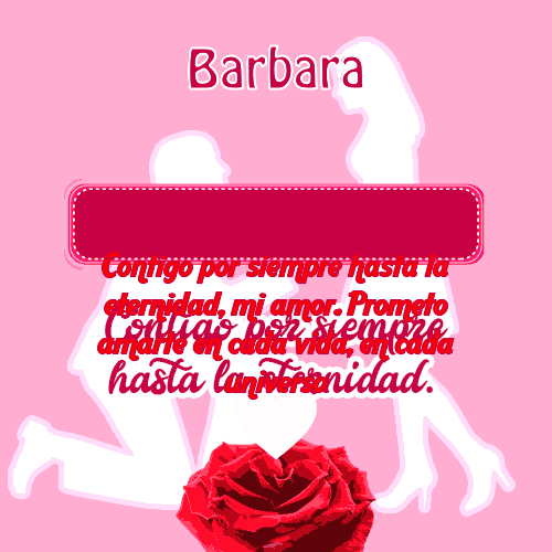 Contigo por siempre...hasta la eternidad Barbara