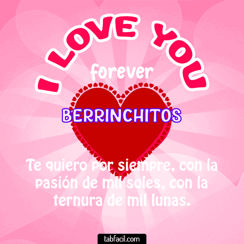 I Love You Forever Berrinchitos