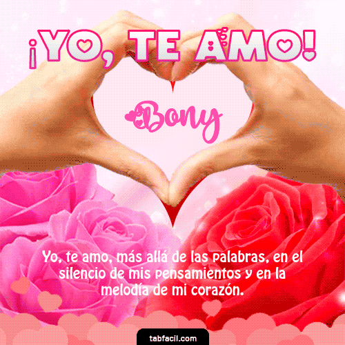 Yo, Te Amo Bony