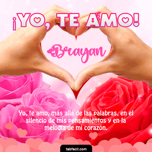 Yo, Te Amo Brayan