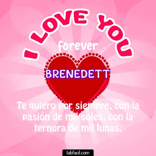 I Love You Forever Brenedett
