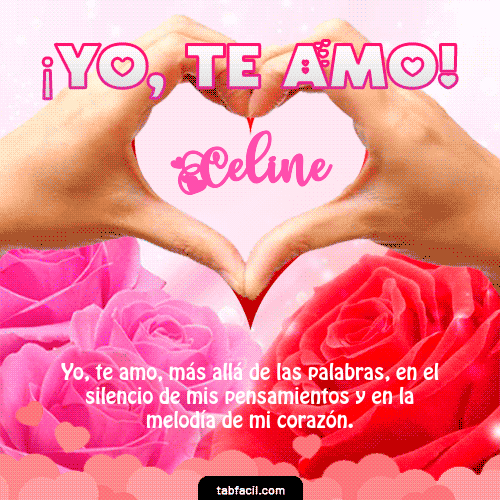 Yo, Te Amo Celine
