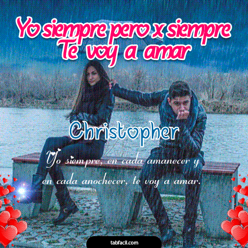Yo siempre... te voy a amar Christopher