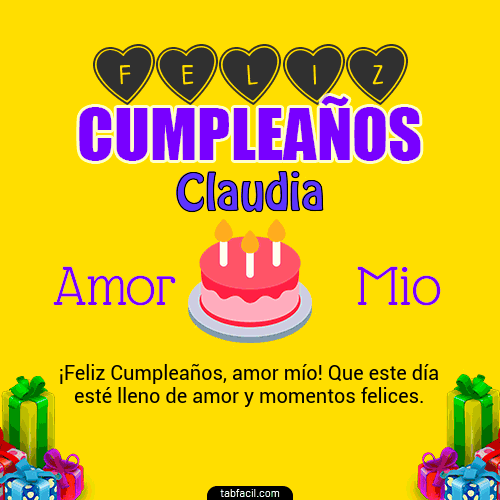 Feliz Cumpleaños Amor Mio Claudia
