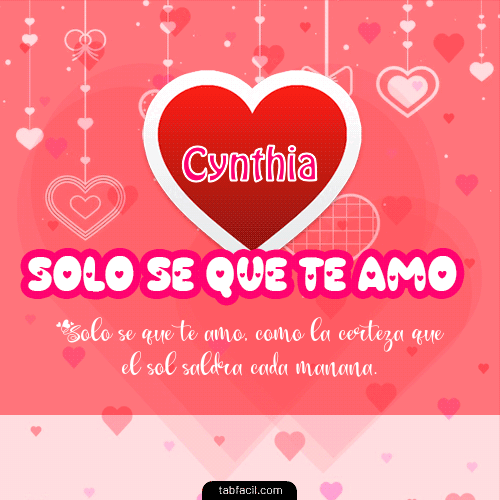 Sólo sé, que Te Amo!!! Cynthia