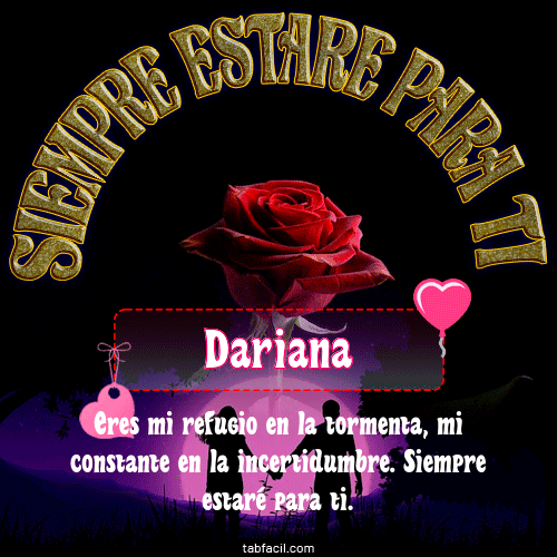 Siempre estaré para tí Dariana