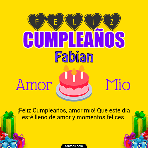 Feliz Cumpleaños Amor Mio Fabian