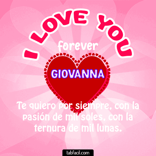 I Love You Forever Giovanna
