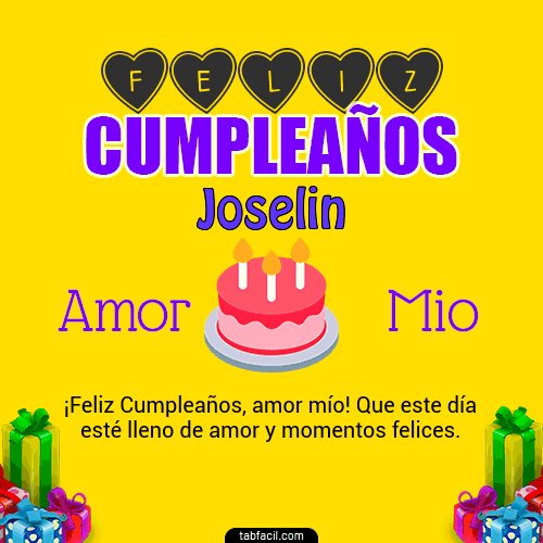 Feliz Cumpleaños Amor Mio Joselin