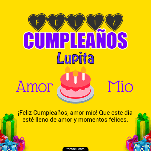 Feliz Cumpleaños Amor Mio Lupita