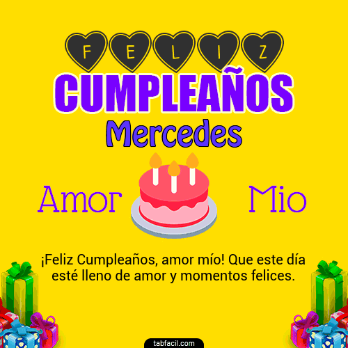 Feliz Cumpleaños Amor Mio Mercedes