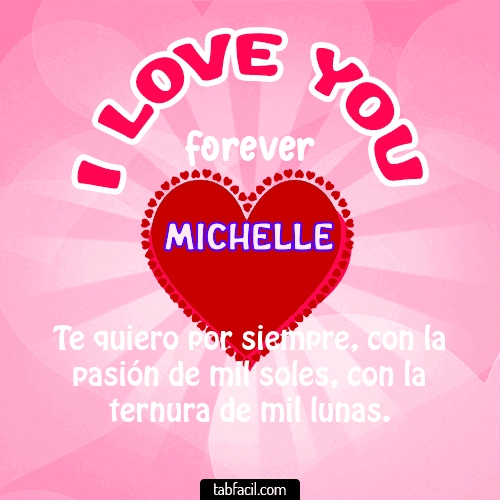 I Love You Forever Michelle