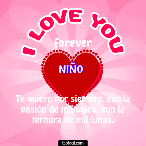 I Love You Forever Niño 