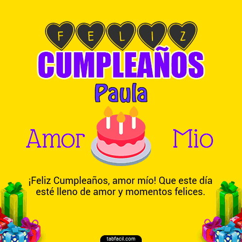 Feliz Cumpleaños Amor Mio Paula