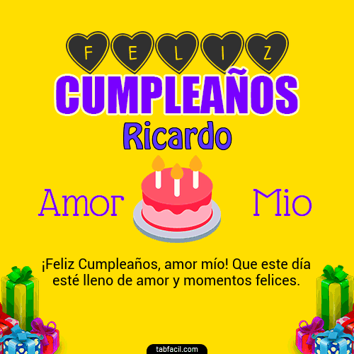 Feliz Cumpleaños Amor Mio Ricardo
