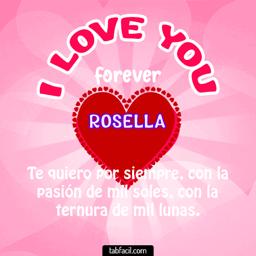 I Love You Forever Rosella