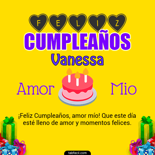 Feliz Cumpleaños Amor Mio Vanessa