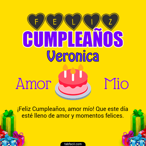 Feliz Cumpleaños Amor Mio Veronica