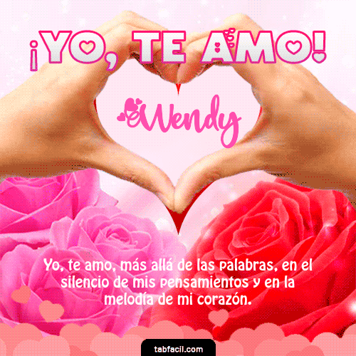 Yo, Te Amo Wendy