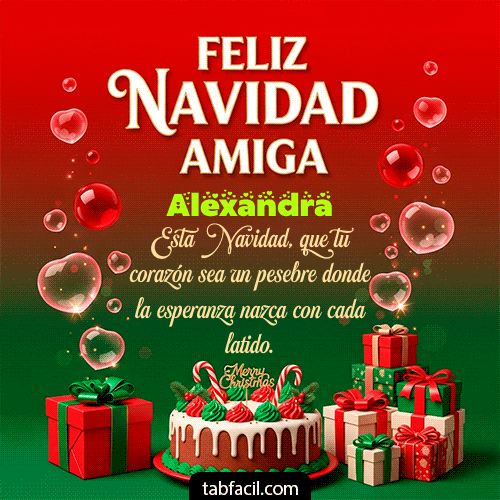 Feliz Navidad Amiga Feliz Navidad Alexandra