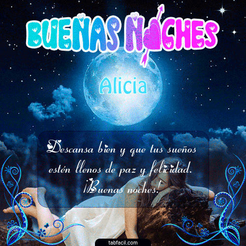Buenas Noches Alicia