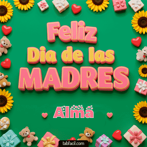 Gif Feliz Día de la Madres Alma