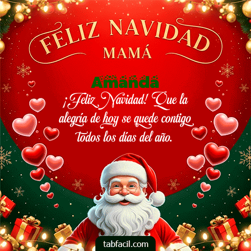 Feliz Navidad Mamá Feliz Navidad Amanda
