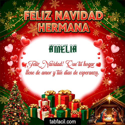 Feliz Navidad Hermana Feliz Navidad Amelia