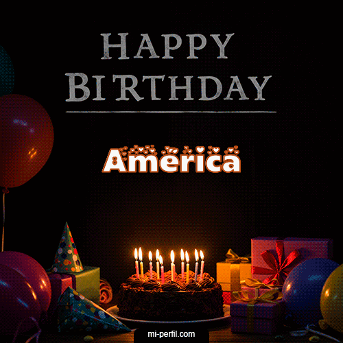 Happy BirthDay Feliz Cumpleaños América