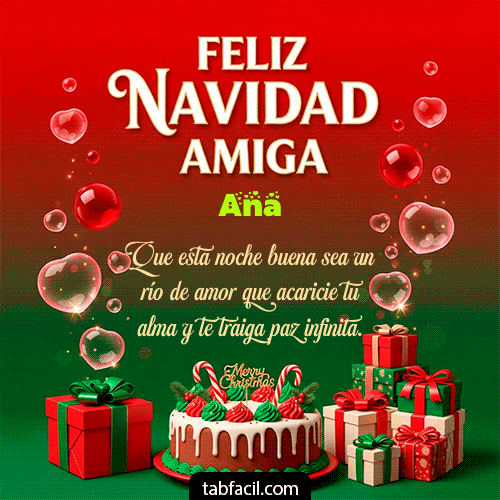 Feliz Navidad Amiga Feliz Navidad Ana