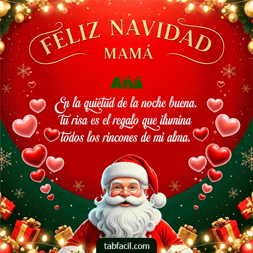 Feliz Navidad Mamá Feliz Navidad Ana