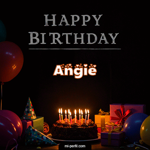 Happy BirthDay Feliz Cumpleaños Angie