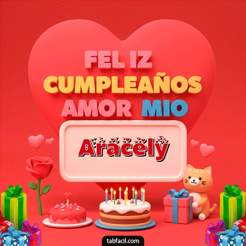 Gif 💖 Feliz Cumpleaños Amor Mio Aracely