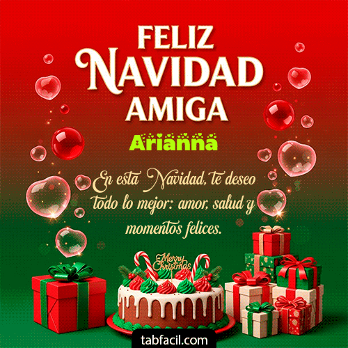 Feliz Navidad Amiga Feliz Navidad Arianna