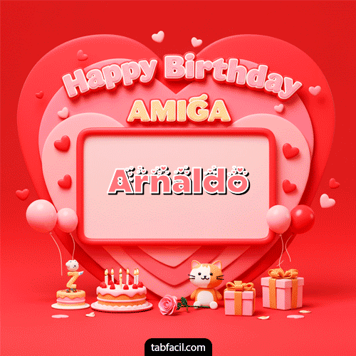 GIF Animado de Feliz Cumpleaños para Arnaldo - 🍰 Happy BirthDay Amiga