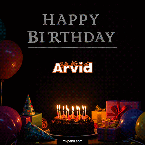 Happy BirthDay Feliz Cumpleaños Arvid