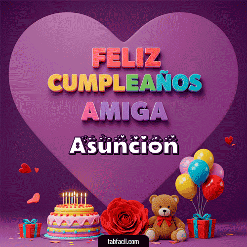 Gif 🎁 Feliz Cumpleaños Amiga Asunción