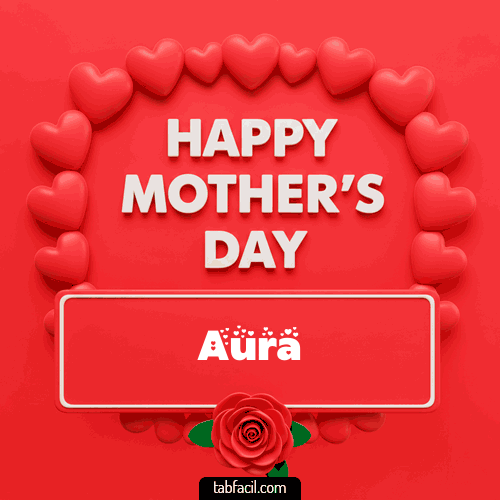 Gif Happy Mother´s  Day Aura