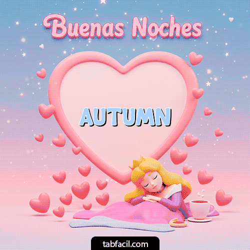 Buenas noches corazón Buenas Noches Autumn