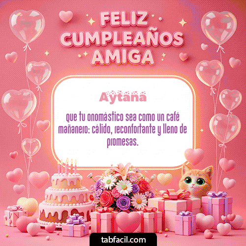 Gif Feliz Cumpleaños Amiga! Aytana