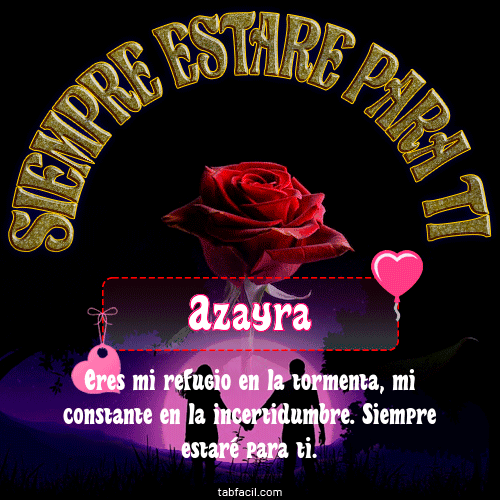 Siempre estaré para tí Azayra