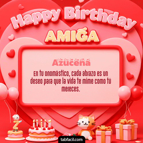 Happy BirthDay Amiga Feliz Cumpleaños Azucena