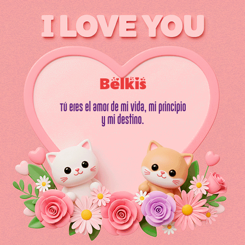 GIF de Belkis - Te Amo!!!