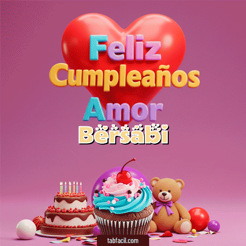 Gif 💞 Feliz Cumpleaños Amor Bersabi