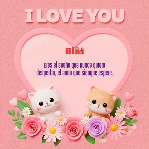 GIF de Blas - Te Amo!!!