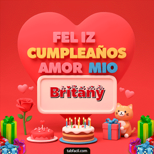 Gif 💖 Feliz Cumpleaños Amor Mio Britany
