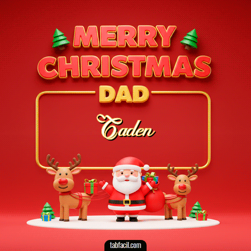 GIF Animado de Feliz Navidad para Caden - Merry Christmas DAD