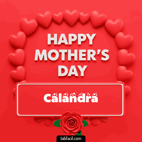 Happy Mother´s  Day Calandra